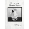 Memory Marries Desire