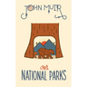 Our National Parks