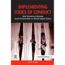 Implementing Codes of Conduct: How Businesses Manage Social Performance in Global Supply Chains