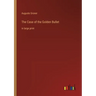 The Case of the Golden Bullet: in large print