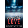 Meant For Love - Special Edition