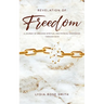 Revelation of Freedom