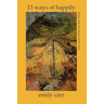 13 Ways of Happily