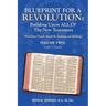 Blueprint for a Revolution: Building Upon All of the New Testament - Volume Two: (What Your Church Should Be Teaching and Building)