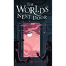 The Worlds Next Door: A mysterious old house. Another world. A terrifying enemy.