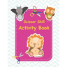 Scissor skill activity book: Perfect activity book to practice scissor skills for kindergarten and preschool kids. 40 Pages of Fun Animals Paperbac