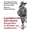 Landsknecht Woodcuts: Kriegsvolker im Zeitalter der Landsknechte