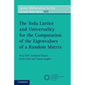 The Toda Lattice and Universality for the Computation of the Eigenvalues of a Random Matrix