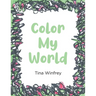 Color My World
