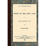 An Introduction to the Study of the Civil Law
