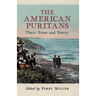 The American Puritans: Their Prose and Poetry