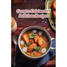 Cocotte Cuisine: 104 Delicious Recipes