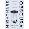 Nightmare Obscura: A Dream Engineer's Guide Through the Sleeping Mind