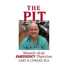 The Pit: Memoir of an Emergency Physician