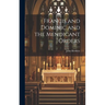 Francis and Dominic and the Mendicant Orders