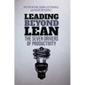 Leading Beyond Lean: The Seven Drivers of Productivity