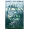 The Haunting of Laurel Cove