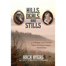 Hills, Deals, and Stills: A Country Auctioneer from Stinking Creek, Tennessee