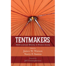 Tentmakers: Multivocational Ministry in Western Society