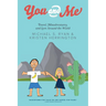 You and Me: Travel, Misadventures, and Love Around the World