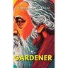 The Gardener