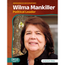 Wilma Mankiller: Political Leader