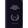 Electrical Phenomena in Parallel Conductors, Volume 1