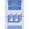 Problems in Quantum Mechanics: With Solutions