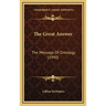 The Great Answer: The Message Of Ontology (1940)