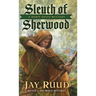 Sleuth of Sherwood: A Robin Hood Mystery