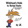 Wickhead's Guide to Verbal Gusto Second Edition