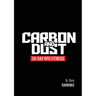 Carbon And Dust: 30-Day RPG Fitness