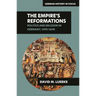 The Empire's Reformations: Politics and Religion in Germany, 1495-1648