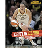 Caitlin Clark: Basketball Phenom