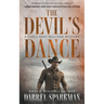 The Devil's Dance: A Coble Bray Western Mystery