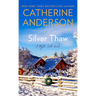 Silver Thaw
