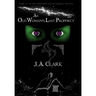 An Old Woman's Last Prophecy: Book #1 in the Forsaken Elvish Scrolls Trilogy