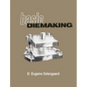 Basic Diemaking