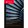 The Routledge Handbook of the Philosophy of Engineering
