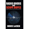 Radio Knobs and Scope Dopes: Behind the Scenes in the Air Navigation System