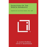 Evolution Of The Speech Apparatus: American Lecture Series, No. 328