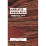Artistic Research: Charting a Field in Expansion