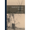 Karuk Indian Myths