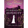 An Extravagant Duplicity