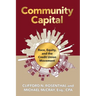 Community Capital: Race, Equity, and the Credit Union Movement
