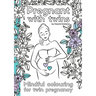 Pregnant with twins.: Mindful colouring for twin pregnancy.