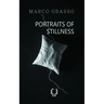Portraits of Stillness