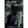The Living Dead Boy