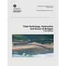 Tidal Hydrology, Hydraulics and Scour at Bridges