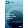 Religious Conversion in Africa